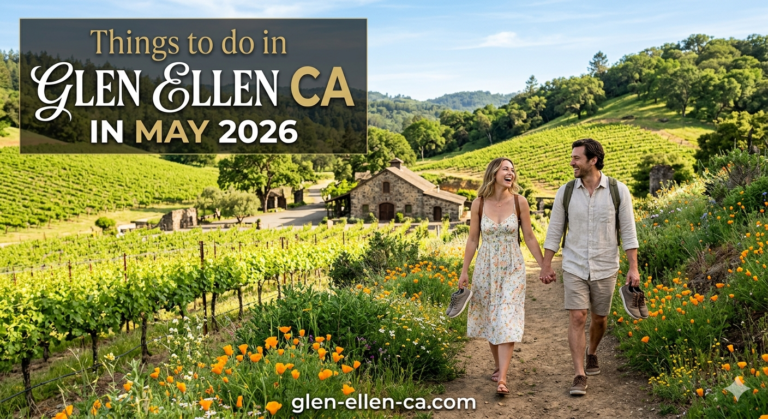 Read more about the article Events and Things to do in Glen Ellen CA May 2026